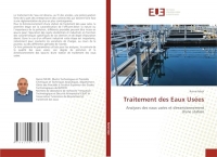 Traitement des Eaux Usées: Analyses des eaux usées et dimensionnement d'une station