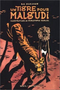 Un tigre pour Malgudi