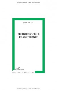 Fluidité sociale et souffrance