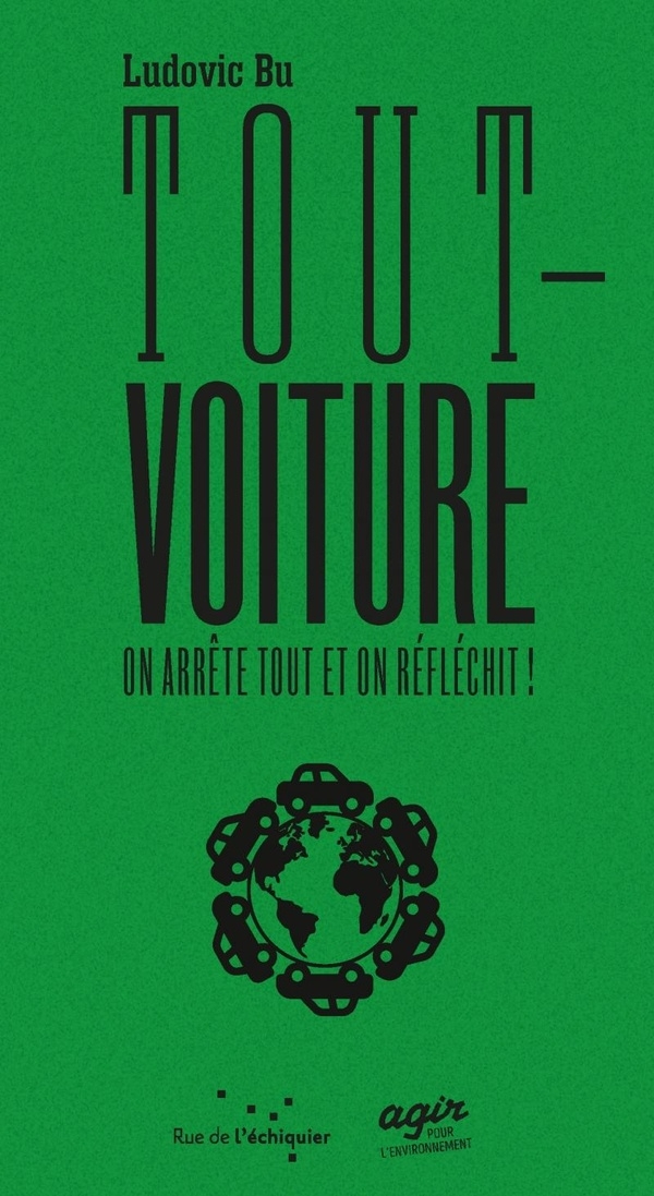 Tout-voiture : on arrête tout et on réfléchit !