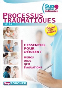 Sup'Foucher Infirmier Processus traumatiques UE 2.4