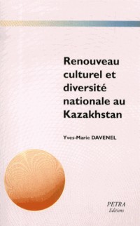 Renouveau culturel et diversité nationale au Kazakhstan : Les associations culturelles tatares