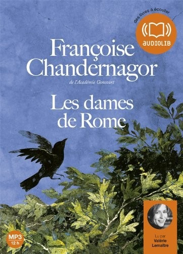 Les Dames de Rome: Livre audio 1CD MP3