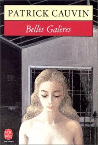 Belles Galères