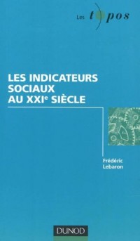 Les indicateurs sociaux au XXIe siècle