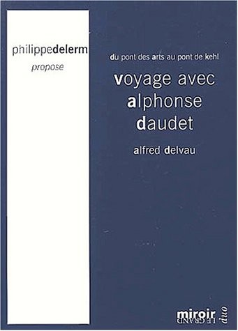 Voyage avec Alphonse Daudet