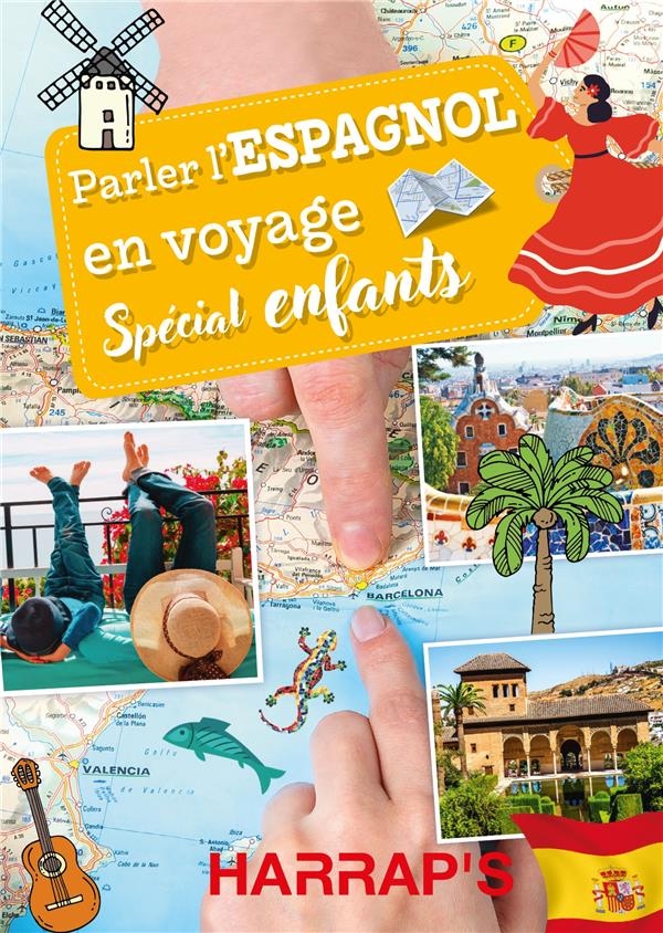 Parler l'espagnol en voyage, spécial famille