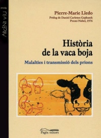 Història de la vaca boja: Malalties i transmissió dels prions