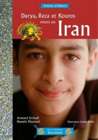 Darya, Reza et Kouros vivent en Iran