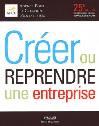 Créer ou reprendre une entreprise