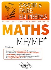 Savoir & Faire en Prépas Maths MP/MP*