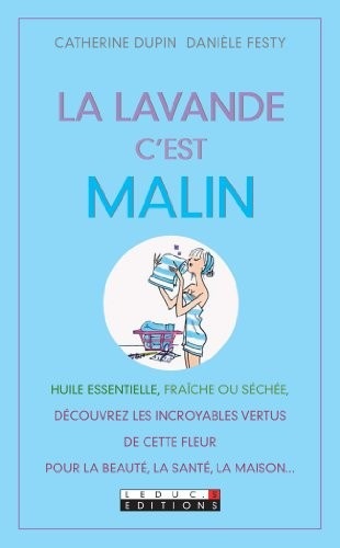 La lavande, c'est Malin