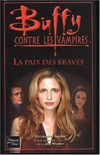 Buffy, numéro 39 : La Paix des braves