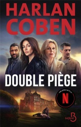 Double piège - Le roman qui a inspiré la série événement Netflix