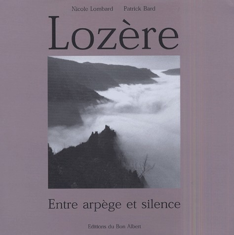 Lozère : Entre arpège et silence