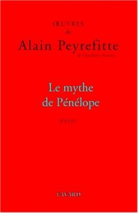 Oeuvres complètes, tome 1 : Le mythe de Pénélope