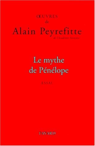 Oeuvres complètes, tome 1 : Le mythe de Pénélope