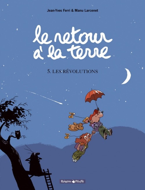 Le Retour à la terre - tome 5 - Les Révolutions