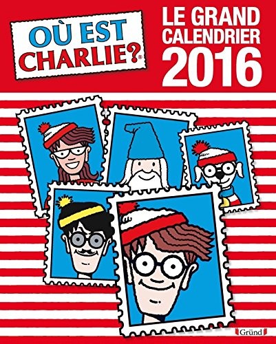 Le grand calendrier Charlie 2016