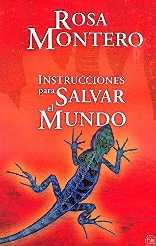 Instrucciones para salvar el mundo [9789587047394]