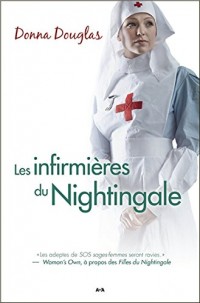 Les infirmières du Nightingale T3