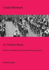 La Volante Rossa: Histoire et mythe
