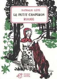 Le petit chaperon rouge
