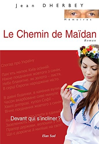 Le chemin de Maidan
