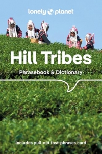 Lonely Planet Hill Tribes Phrasebook & Dictionary