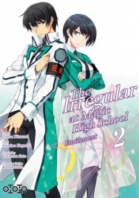 The Irregular at Magic High School - Enrôlement, Tome 2