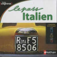 Le Pass Italien - Voie express