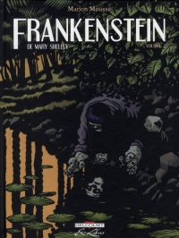 Frankenstein, Tome 2 :