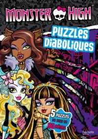 Monster High / Puzzles diaboliques