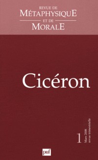 Revue de Metaphysique et de Morale 2008 N 1 Ciceron