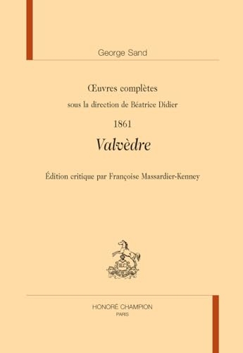 Valvèdre, 1861: Œuvres complètes