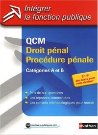 QCM Droit pénal, procédure pénale : Catégories A et B