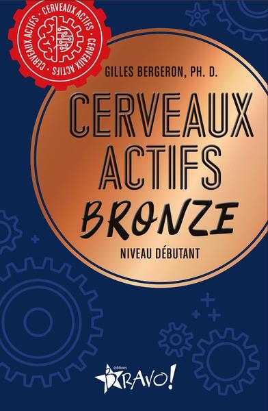 Cerveaux actifs - Bronze: Niveau débutant
