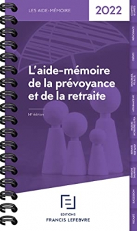 Aide Mémoire Prévoyance Retraite 2022