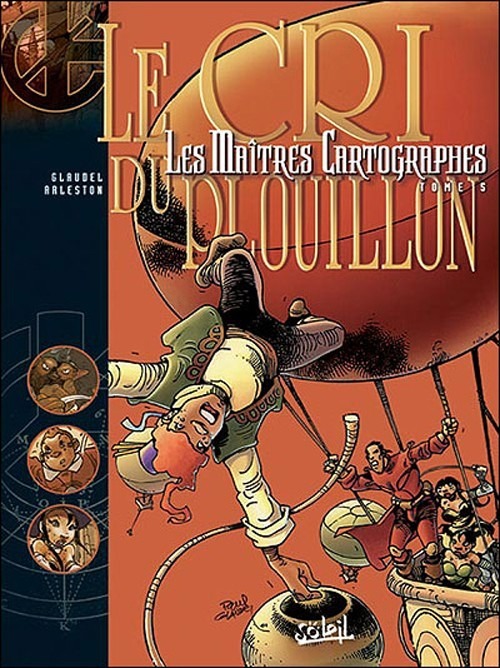 Les Maîtres Cartographes, Tome 5 : Le cri du Plouillon