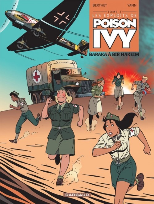 Les exploits de Poison Ivy - tome 3 - Baraka à Bir Hakeim
