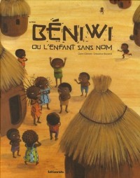 Béniwi ou l'enfant sans nom