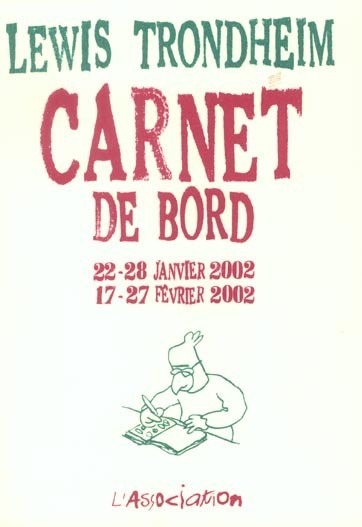 Carnet de bord 22-28 janvier 2002 17-27 février 2002