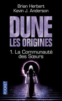 Dune, Les Origines (1)