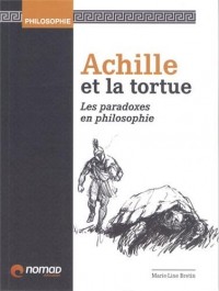 Achille et la tortue : Les paradoxes en philosophie