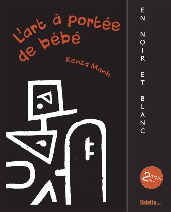 L'art à portée de bébé, noir et blanc