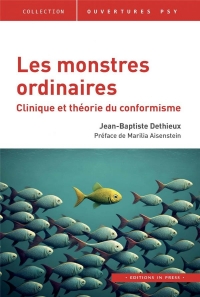 MONSTRES ORDINAIRES - COMFORMISME