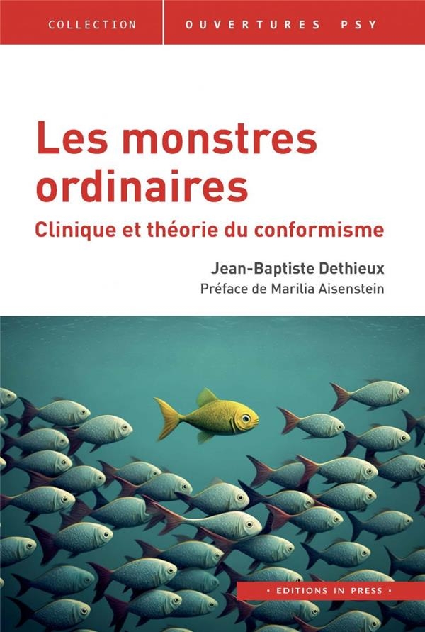 MONSTRES ORDINAIRES - COMFORMISME