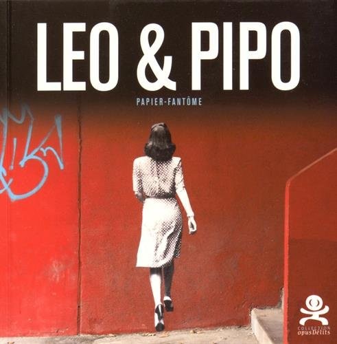 Leo & Pipo : Papier-fantôme
