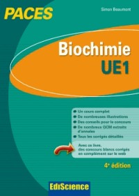 Biochimie-UE1 PACES - 4e éd. - Manuel, cours + QCM corrigés