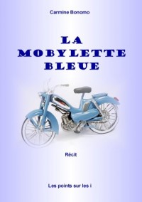 La mobylette bleue